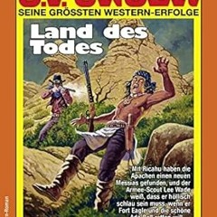 [Audiobook] G. F. Unger 2056: Land des Todes (G.F.Unger) (German Edition) Written by  G. F. Ung