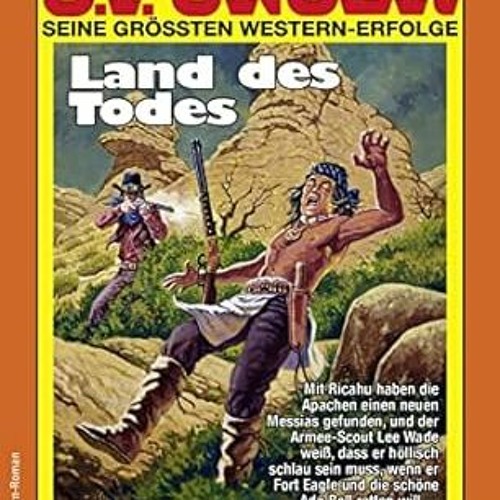 READ DOWNLOAD$! G. F. Unger 2056: Land des Todes (G.F.Unger) (German Edition) $BOOK^ By  G. F.