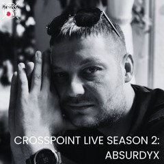 [x.LIVE] | Season 2 | Absurdyx