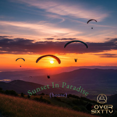 Sunset in Paradise - house