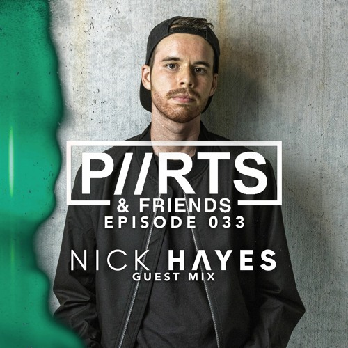 P//RTS & Friends 033 - Nick Hayes