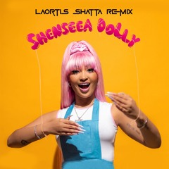 Dolly (Laortis Shatta Remix)