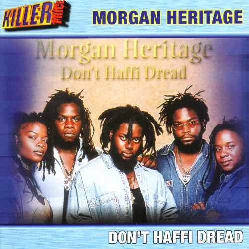 Don't Haffi Dread (Alternative Mix)