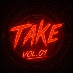 TAKE MIX Vol.01 🚀