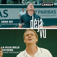 Déjà Vu : Final Set / Canal+