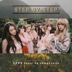 OH MY GIRL (오마이걸) - 「Step By Step」 (한 발짝 두 발짝) rock version 〈Band cover by ohmykeurie〉
