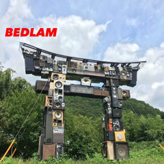 BEDLAM