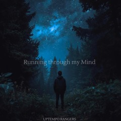 Running through my Mind