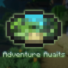 Adventure Awaits