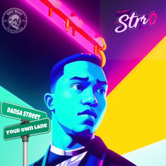 Dansa Street (Your Own Lane)