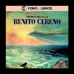 Get PDF 📌 BENITO CERENO (Spanish Edition) by  HERMAN MELVILLE &  SANTIAGO MUNÉVAR [P