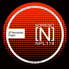 Stream JP Hernández - Origen (Original Mix) by Nopreset Records | Listen  online for free on SoundCloud