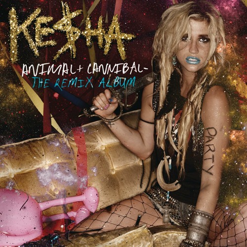Stream Kesha | Listen to Animal + Cannibal: The Remix Album