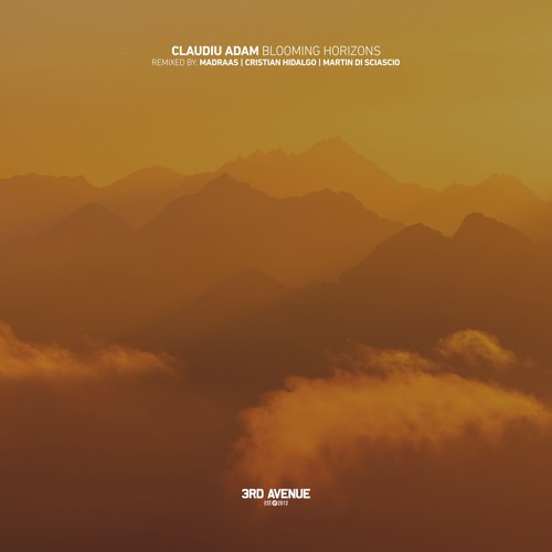 Claudiu Adam - Blooming Horizons (Martin Di Sciascio Remix) [3rd Avenue]