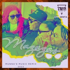 Mazazas (Munna's Music UrbanPandza Remix) [2022]