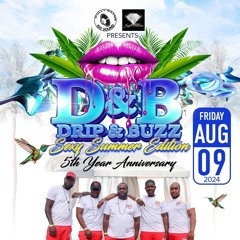D&B DRIP&BUZZ 'SEXY SUMMER EDITION' PROMO CD 2024