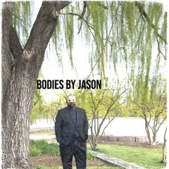 Bodies By Jason [Master]