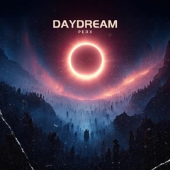 PERX - Daydream