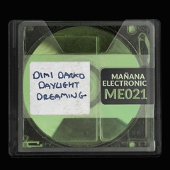 Dimi Darko - Daylight Dreaming