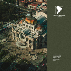 Alain Jasso - Satelite [South America Avenue]