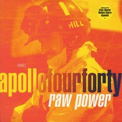 Apollo 404 - Raw Power (CA$HMODE REMIX)
