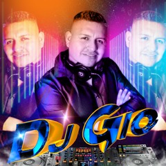 DJ - GIO MIX EN VIVO 3:6:2023