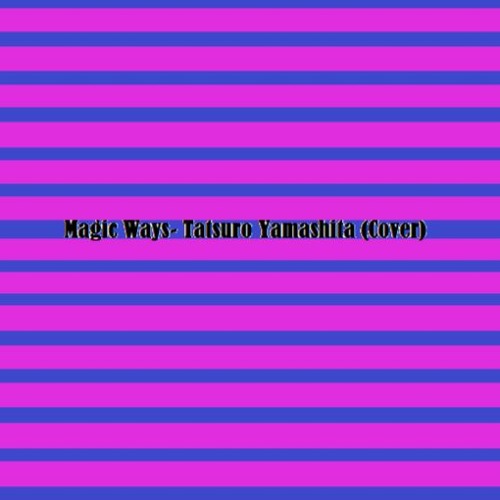 Magic ways