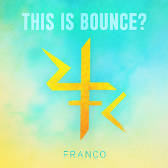 This Is Bounce? | Hard Bounce Franco Mix