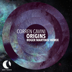 Corren Cavini - Origins (Roger Martinez Extended Remix)