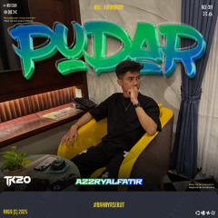 TK20 - PUDAR #BAHAYASEKUT ( AZZRYALFATIR ) #SUPERDUPER