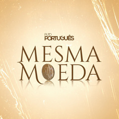 Puto Portugues - Mesma Moeda BAIXAR AGORA (made with Spreaker)