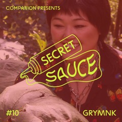 Secret Sauce 10 - Grymnk