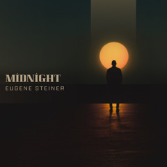 Eugene Steiner - Midnight (Original Mix)