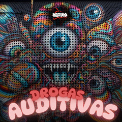 Drogas Auditivas