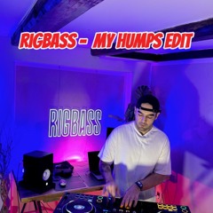 My Humps - (Rigbass edit)