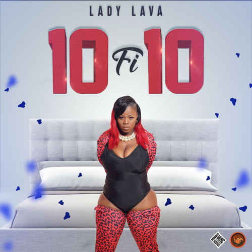 Stream 10 Fi 10 by Lady Lava | Listen online for free on SoundCloud