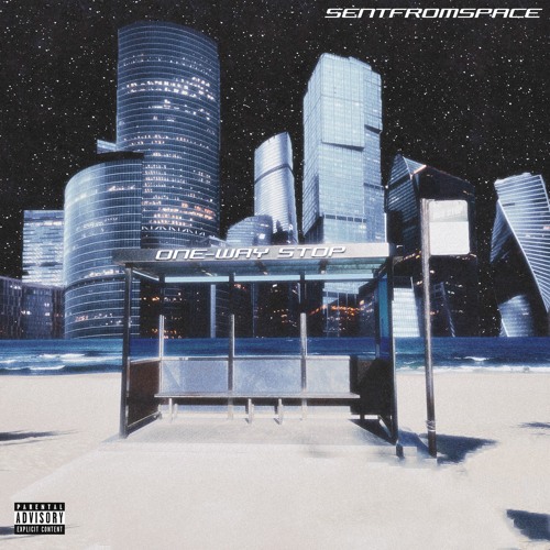@sentfromspace - One Way Stop (prod.thomasjay)