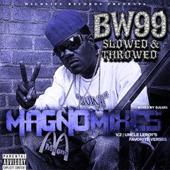 Magno - Flows 2 (BW99 Slowed & Throwed)