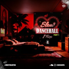 Slow Dancehall Valentines Mix Part 1 | 2024 @DJScarta 🌹