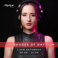 SHADES OF DAY - MAYDAY 2022