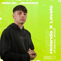 FREE | Holanda X Levels (Miguel Jiménez Mashup) 108-126