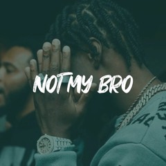 [FREE] MBNel x Lil Tjay Type Beat - "NOT MY BRO" (2023)