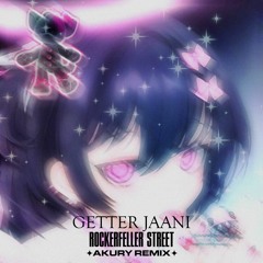 Rockerfeller Street (Akury Remix)