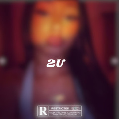 2U {Prod.Jpbeatz}
