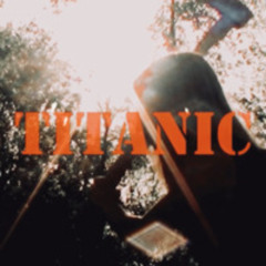 Titanic (feat. Miriam Speyer)