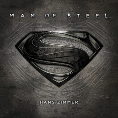 Man Of Steel: Original Motion Picture Soundtrack (Deluxe Edition)
