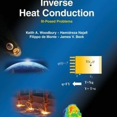 (PDF) Inverse Heat Conduction: Ill-Posed Problems - Hamidreza Najafi