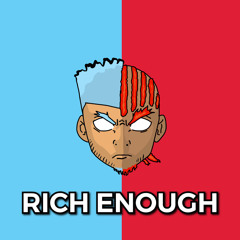Rich Enough  - JAYZ!AH ft. Kwahli (prod.llouis)