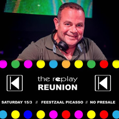 DJ BENNY @ THE REPLAY REUNIE AT PICASSO 15/03/25