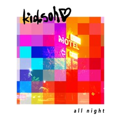 all night